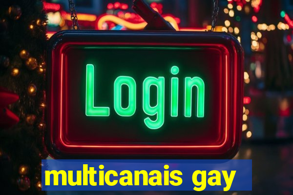 multicanais gay