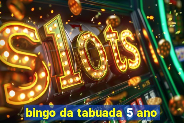 bingo da tabuada 5 ano