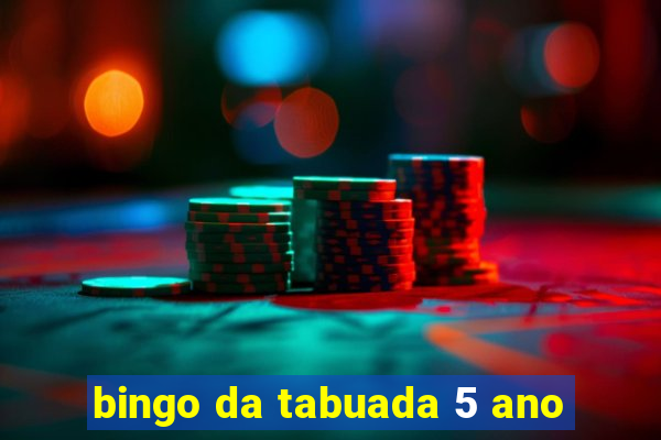 bingo da tabuada 5 ano