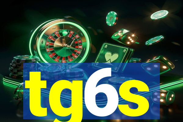 tg6s