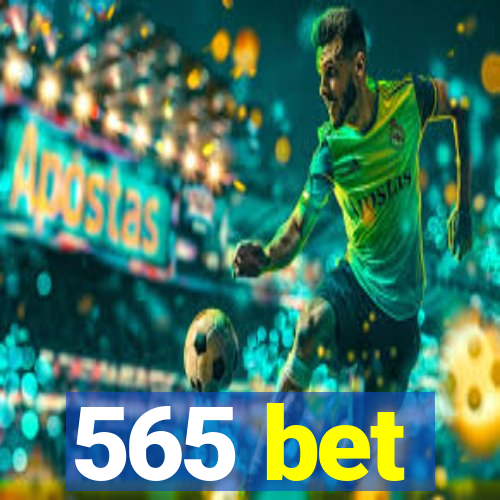 565 bet