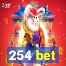 254 bet