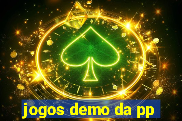 jogos demo da pp