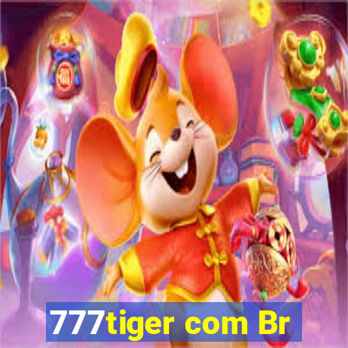 777tiger com Br