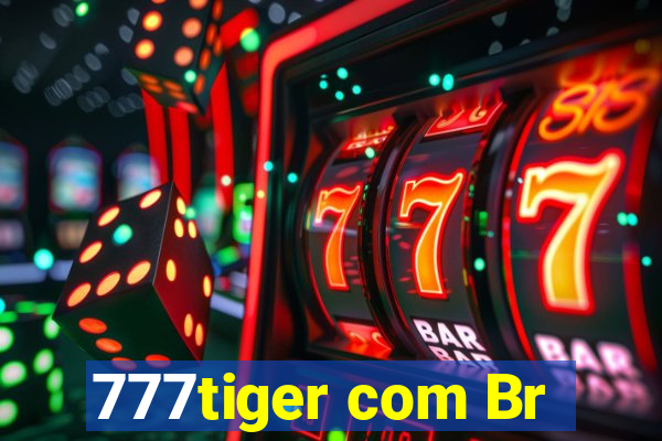 777tiger com Br