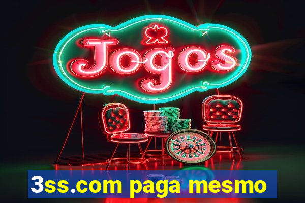 3ss.com paga mesmo