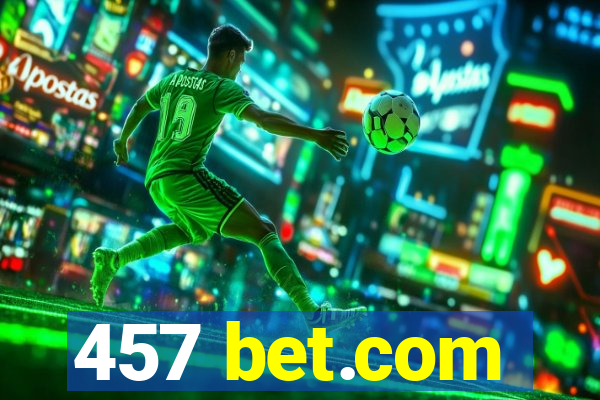 457 bet.com