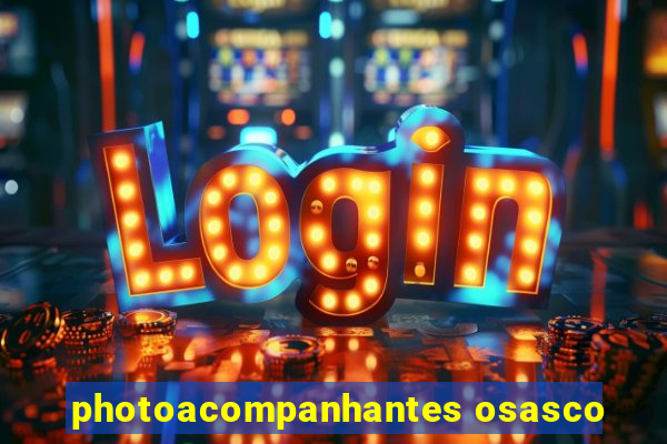 photoacompanhantes osasco