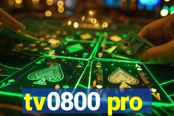 tv0800 pro