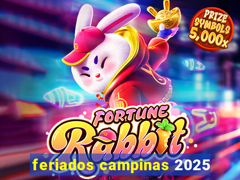 feriados campinas 2025