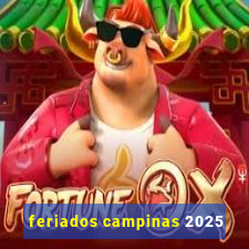 feriados campinas 2025