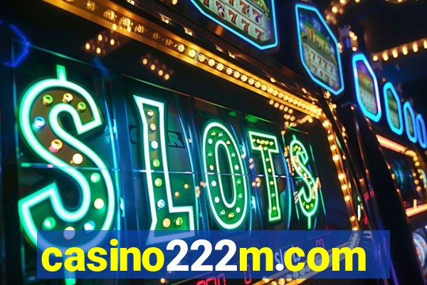 casino222m.com