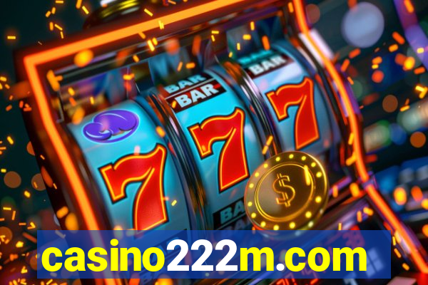 casino222m.com