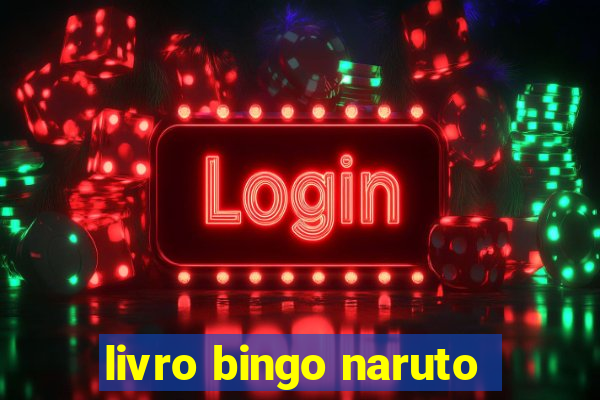 livro bingo naruto