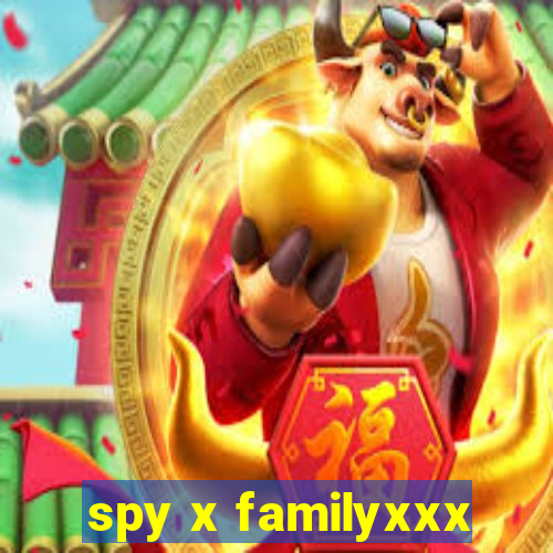 spy x familyxxx