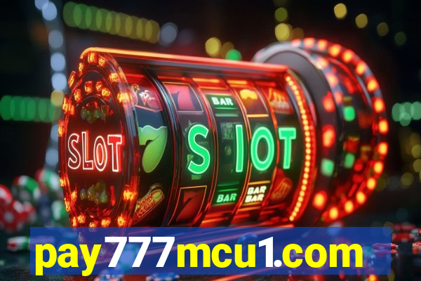 pay777mcu1.com