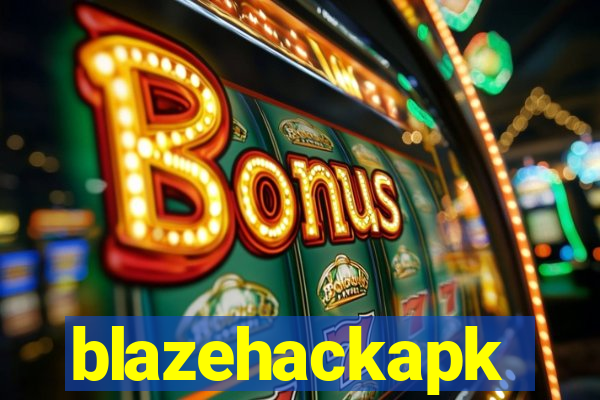 blazehackapk