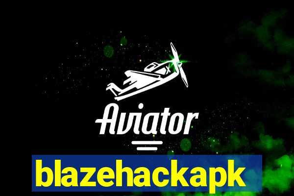 blazehackapk