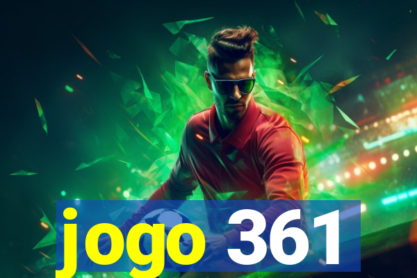 jogo 361