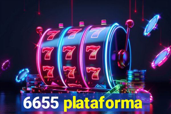 6655 plataforma