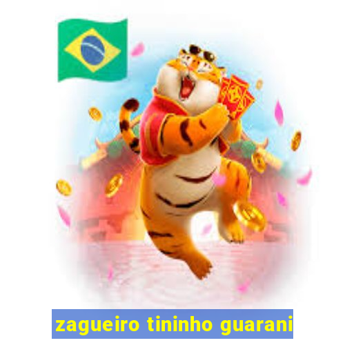 zagueiro tininho guarani