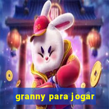 granny para jogar