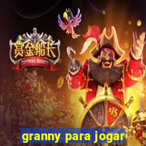 granny para jogar