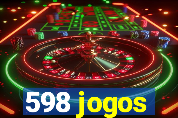 598 jogos