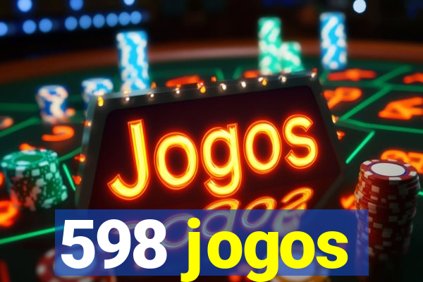 598 jogos