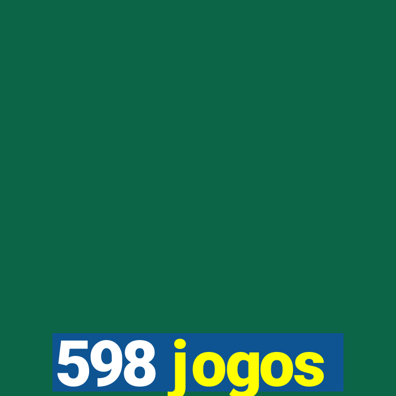 598 jogos