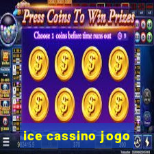 ice cassino jogo