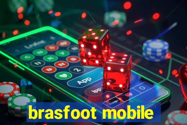 brasfoot mobile