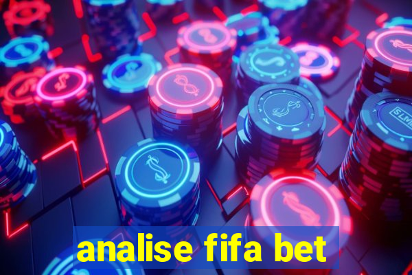 analise fifa bet