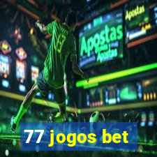 77 jogos bet