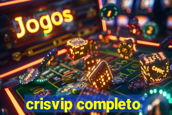 crisvip completo