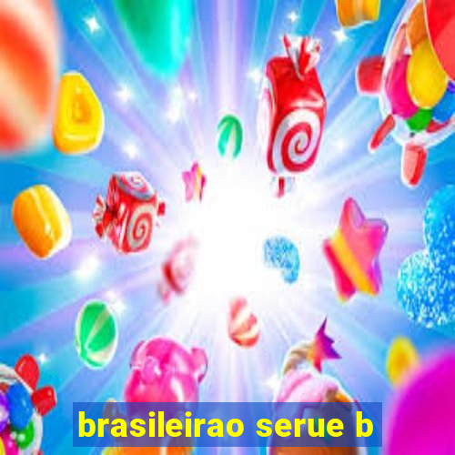 brasileirao serue b