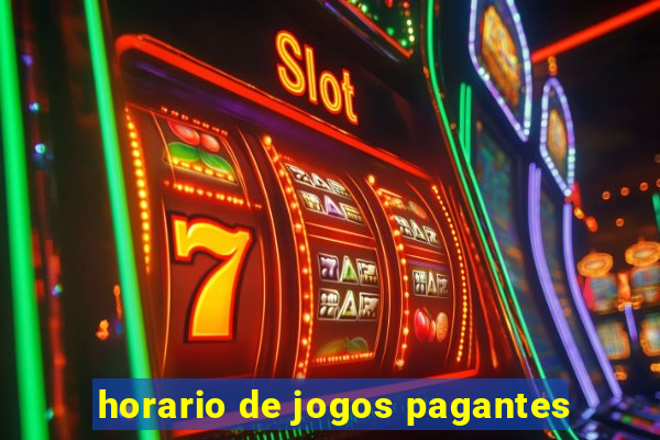 horario de jogos pagantes