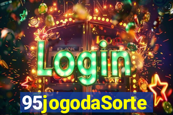 95jogodaSorte