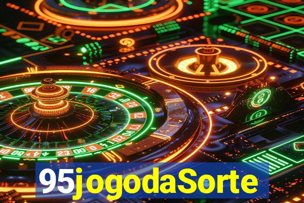 95jogodaSorte