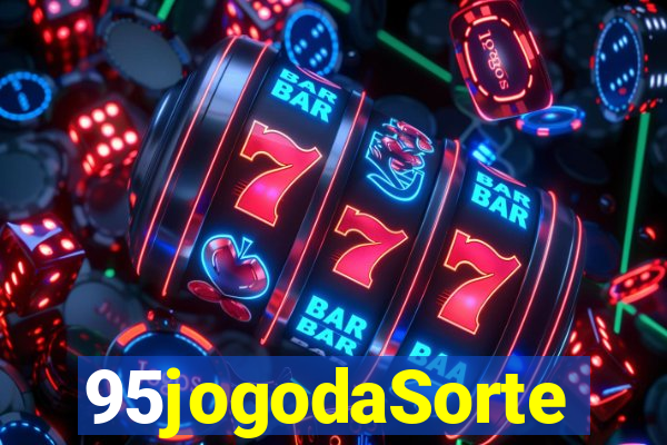 95jogodaSorte