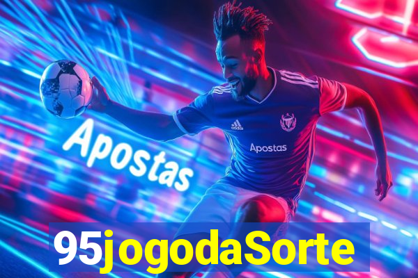 95jogodaSorte