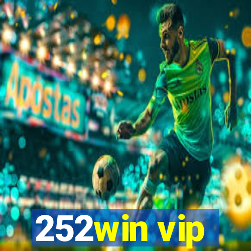 252win vip