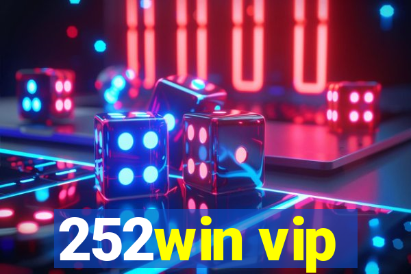 252win vip