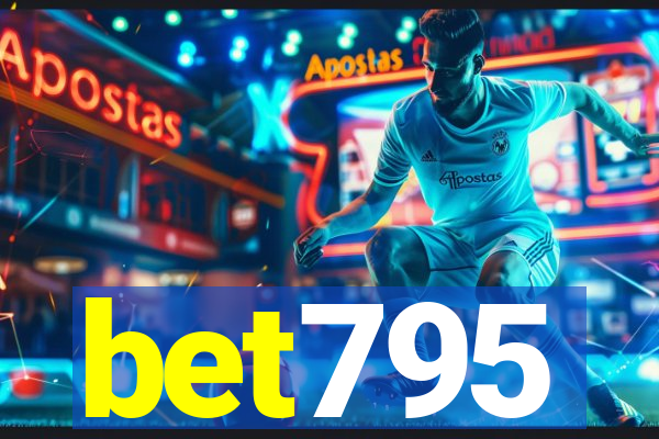 bet795