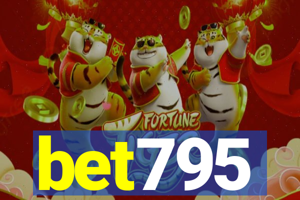 bet795