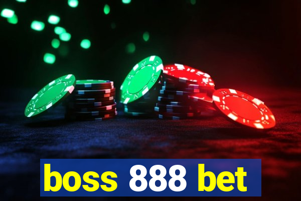 boss 888 bet