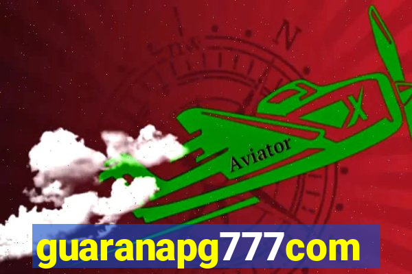 guaranapg777com