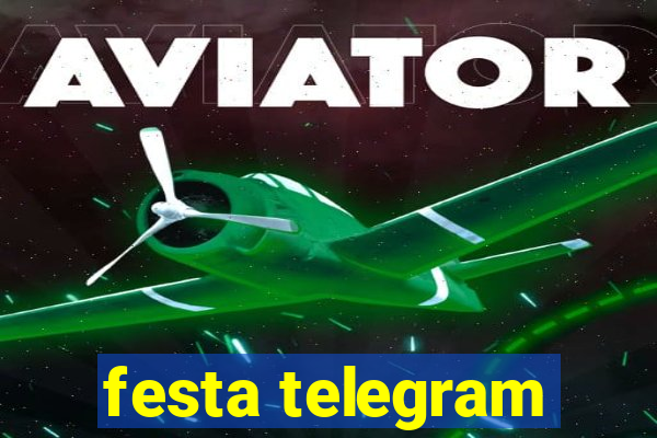 festa telegram