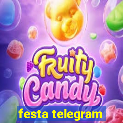 festa telegram