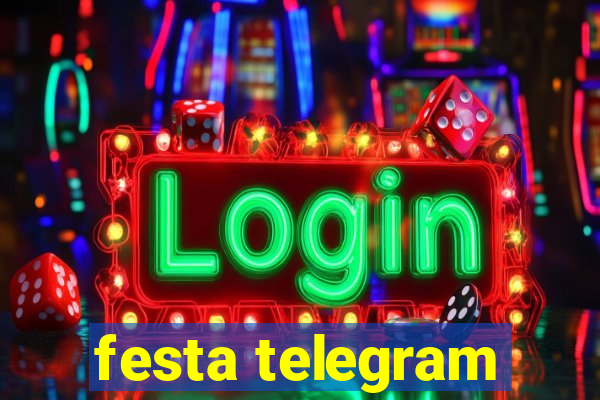 festa telegram